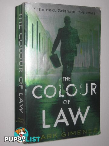 The Colour of Law  - Gimenez Mark - 2006