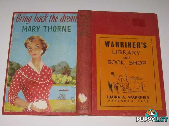 Bring Back The Dream  - Thorne Mary - 1957