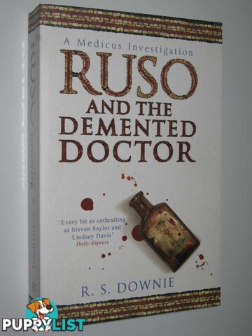 Ruso and the Demented Doctor  - Downie R. S. - 2008