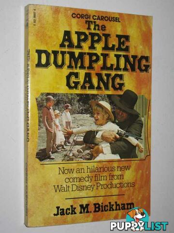 The Apple Dumpling Gang  - Bickham Jack M - 1975