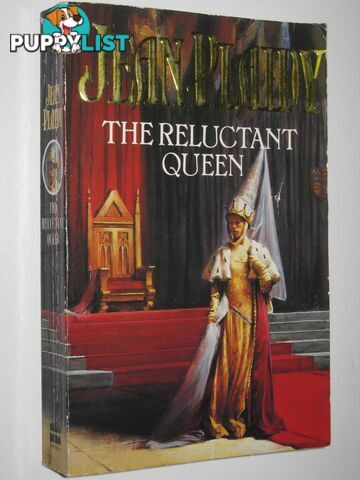 The Reluctant Queen - Queens of England Series #8  - Plaidy Jean - 1992