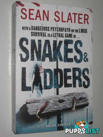 Snakes and Ladders  - Slater Sean - 2012