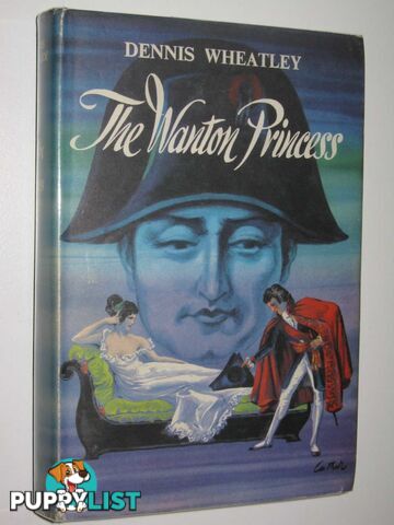 The Wanton Princess - Roger Brook Series #8  - Wheatley Dennis - 1966