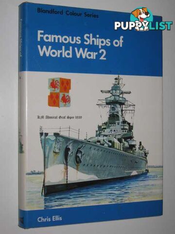 Famous Ships of World War 2  - Ellis Chris - 1976