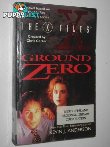 X-files : Ground Zero  - Anderson Kevin J - 1996