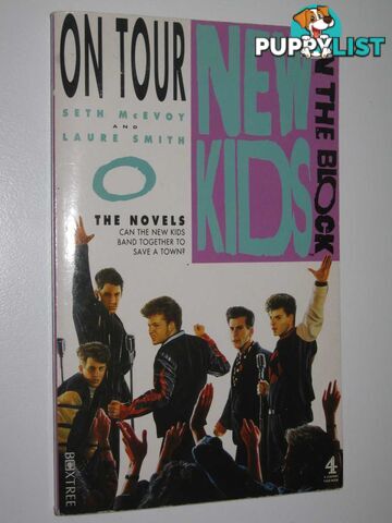 On Tour - New Kids on the Block Novel  - McEvoy Seth & Smith, Laure - 1992