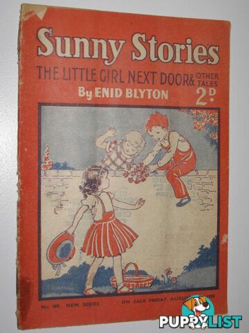 Sunny Stories No. 489 New Series : The Little Girl Next Door & Other Tales  - Blyton Enid - 1950