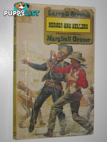 Heroes and Hellers - Larry and Stretch Series #244  - Grover Marshall - 1984