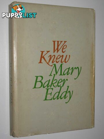 We Knew Mary Baker Eddy  - Various - 1961