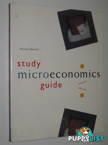 Microeconomics Study Guide  - Bentick Teresita - 1996