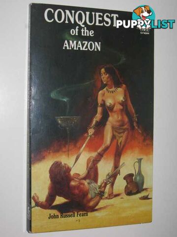 Conquest Of The Amazon  - Fearn John Russell