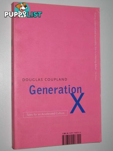 Generation X : Tales for an Accelerated Culture  - Coupland Douglas - 1999