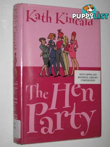 The Hen Party  - Kincaid Kath - 2001