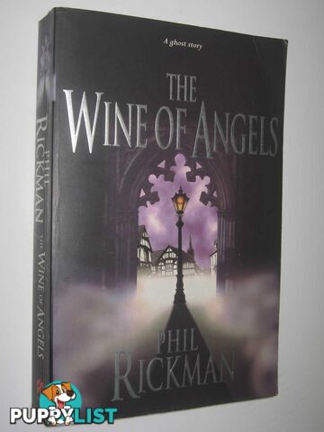 The Wine of Angels - Merrily Watkins Series #1  - Rickman Phil - 1998