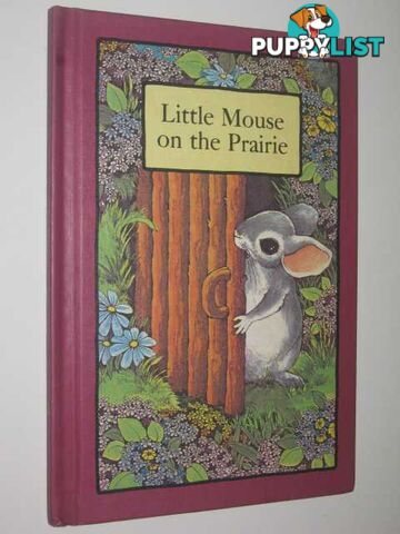 Little Mouse on the Prairie - Serendipity Series  - Cosgrove Stephen - 1978