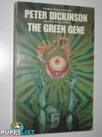 The Green Gene  - Dickinson Peter - 1974