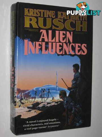 Alien Influences  - Rusch Kristine Kathryn - 1994