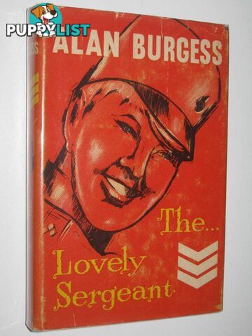 The Lovely Sergeant  - Burgess Alan - 1964