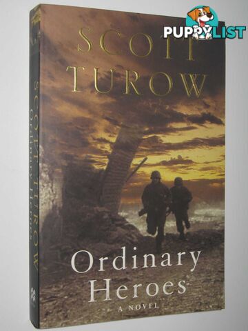 Ordinary Heroes  - Turow Scott - 2005