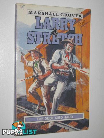 The Dude Died Hard - Larry and Stretch Series #377  - Grover Marshall - 1992