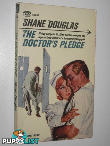 The Doctor's Pledge  - Douglas Shane - 1963