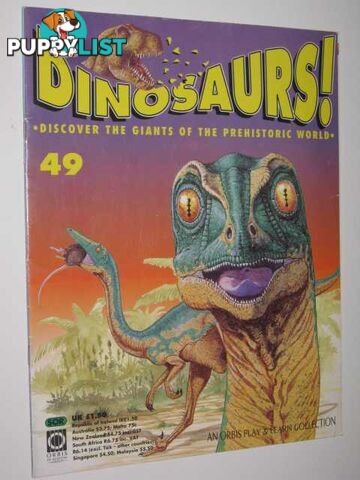 Discover The Giants Of The Prehistoric World - Dinosaurs! Series #49  - Author Not Stated - 1994