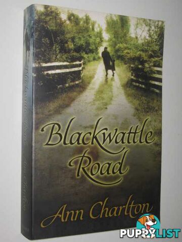 Blackwattle Road  - Charlton Ann - 2003