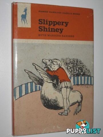 Slippery Shiney  - Manning-Sanders Ruth - 1965