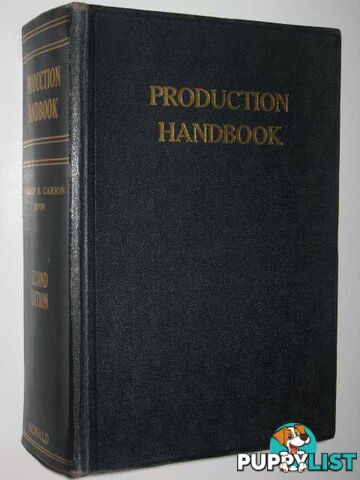 Production Handbook  - Carson (Editor) Gordon B - 1958