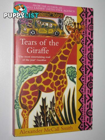 Tears of the Giraffe - The No. 1 Ladies' Detective Agency Series #2  - Smith Alexander McCall - 2004