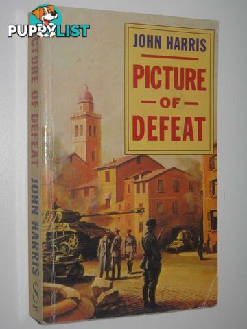 Picture of Defeat  - Harris John - 1993