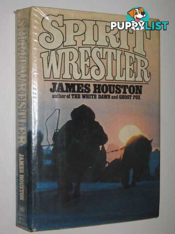 Spirit Wrestler  - Houston James A. - 1980