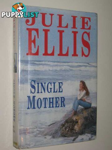 Single Mother  - Ellis Julie - 1999