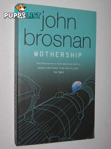 Mothership  - Brosnan John - 2004