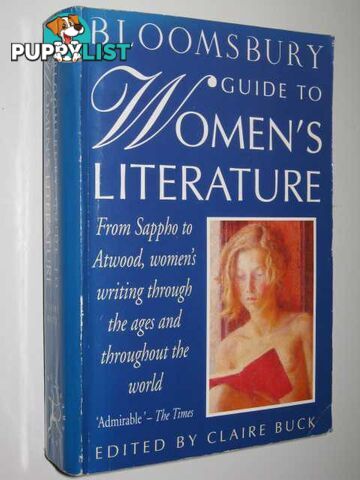 Bloomsbury Guide to Women's Literature  - Buck Claire - 1992