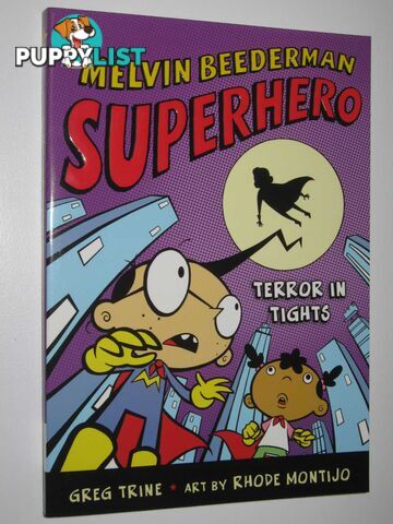 Terror in Tights - Melvin Beederman Superhero Series #4  - Trine Greg - 2007