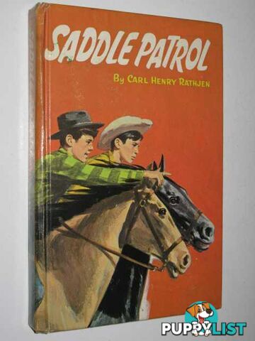 Saddle Patrol  - Rathjen Carl Henry - 1970