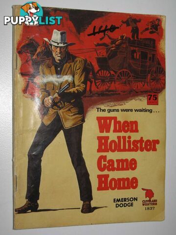 When Hollister Came Home - Cleveland Western Series #1837  - Dodge Emerson - 1971