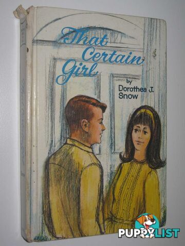 That Certain Girl  - Snow Dorothy J. - 1964