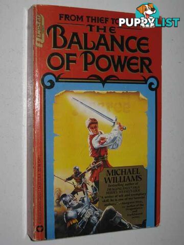 The Balance of Power - From Thief to King Series  - Williams Michael - 1992