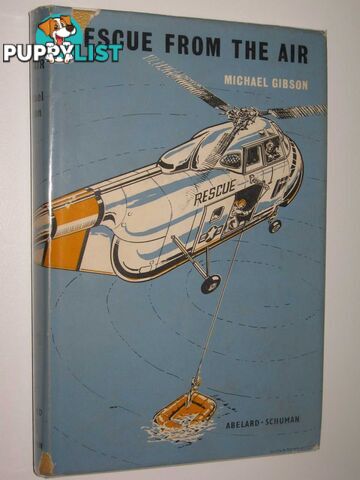 Rescue from the Air  - Gibson Michael - 1961