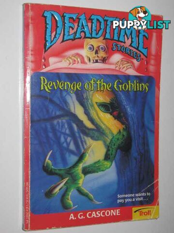 Revenge Of The Goblins - Deadtime Stories Series #5  - Cascone A G - 1996