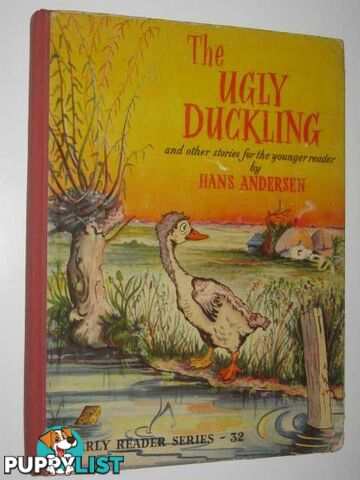 The Ugly Duckling and Other Stories - Early Reader Series #32  - Anderson Hans - No date