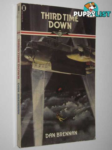 Third Time Down  - Brennan Dan - 1979