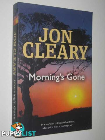 Morning's Gone  - Cleary Jon - 2006