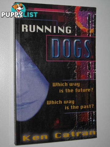 Running Dogs  - Catran Ken - 1998