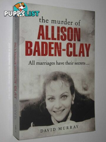 The Murder Of Allison Baden-Clay  - Murray David - 2014