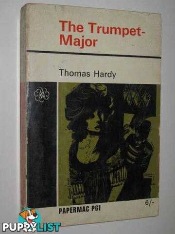 The Trumpet-Major  - Hardy Thomas - 1963