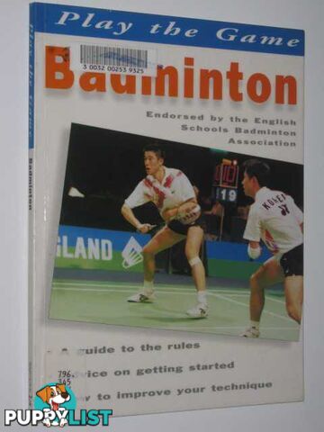 Badminton - Play the Games Series  - Davis Pat - 1998