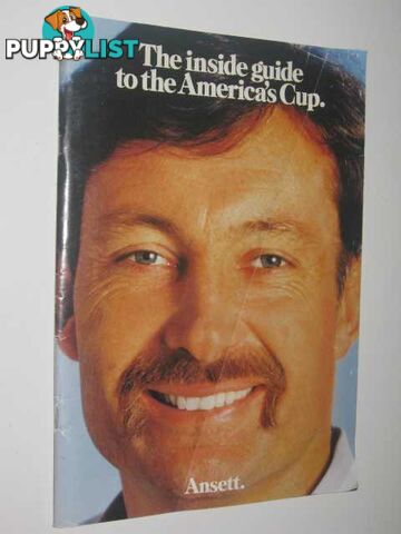 The Inside Guide to the America's Cup  - Author Not Stated - 1986